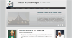 Desktop Screenshot of diocesisdeciudadobregon.org